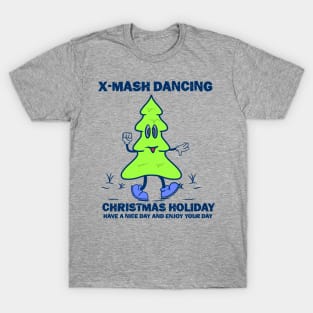 X mash dancng T-Shirt